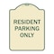 Signmission Designer Series-Resident Parking Only, Tan & Green Heavy-Gauge Aluminum, 24" x 18", TG-1824-9756 A-DES-TG-1824-9756 - alternate 1